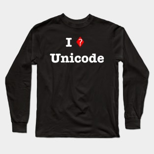 Geek Humor - Unicode Long Sleeve T-Shirt